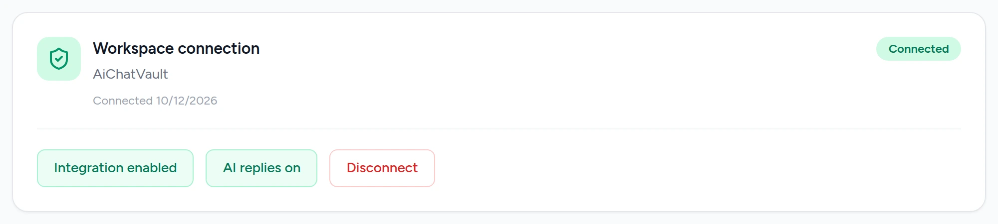 The Slack connection card showing the workspace, a Connected badge and three buttons