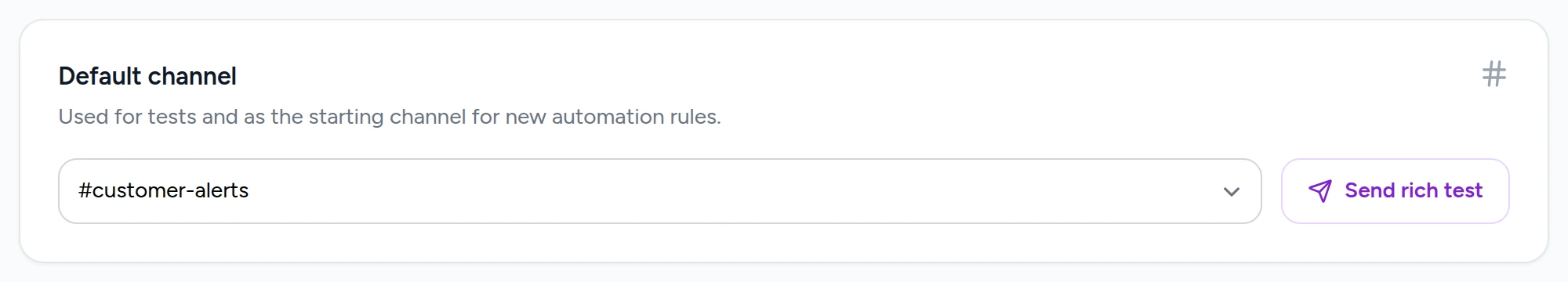 The Default channel selector with the Send rich test button