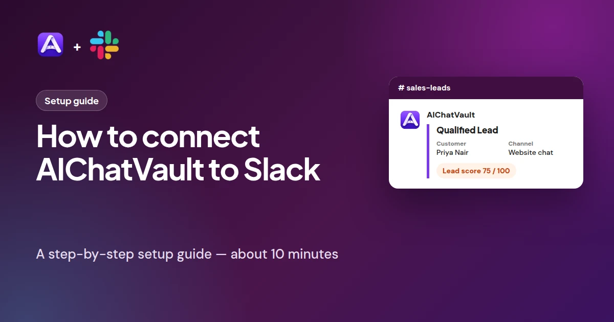 How to Connect AIChatVault to Slack: Step-by-Step Setup Guide